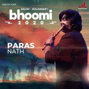 “Flautist and singer Paras Nath shares a musical news this Diwali-Featuring in “Bhoomi” sung by Shreya Ghoshal composed by Salim-Sulaiman"